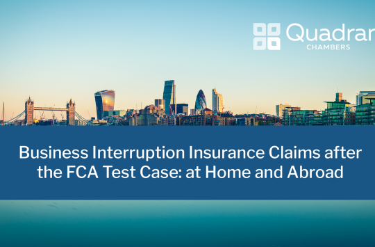 Business Interruption Insurance Claims after the FCA Test Case: at Home and Abroad