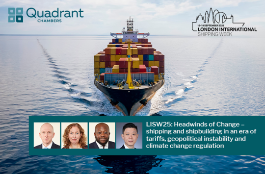 LISW25: Headwinds of Change – shipping and shipbuilding in an era of tariffs, geopolitical instability and climate change regulation