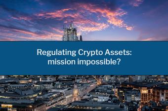 View of London skyline, with title of regulating crypto assets: mission impossible?